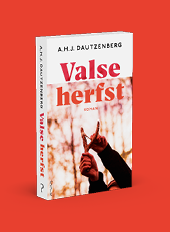 Boekomslag van een roman met de titel Valse herfst van A.H.J. Dautzenberg met een afbeelding van een persoon die een tak vasthoudt tegen een achtergrond van wazige herfstbomen. Beschrijving gegenereerd door AI