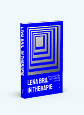 Boek met een blauwe omslag en zilveren geometrische vierkanten met de titel Lena Bril In Therapie en de ondertitel Een persoonlijke zoektocht naar houvast. Beschrijving gegenereerd door AI