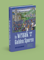 Een boek met een middeleeuwse veldslagillustratie op de omslag en de titel De wraak voor de Gulden Sporen van Wim Blockmans. Beschrijving gegenereerd door AI
