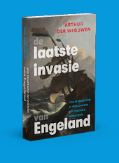 Boekomslag met een schilderachtige afbeelding van een zeilschip op ruwe zee en de titel “de laatste invasie van Engeland" van Arthur der Weduwen. Beschrijving gegenereerd door AI